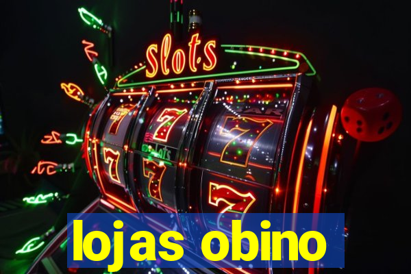 lojas obino